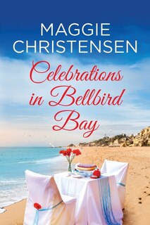 Front cover_Celebrations in Bellbird Bay