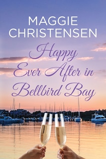 Front cover_Happy Ever After in Bellbird Bay