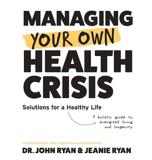 Front cover_Managing Your Own Health Crisis