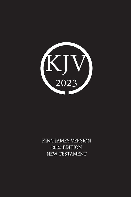 Couverture_King James Version 2023 Edition New Testament