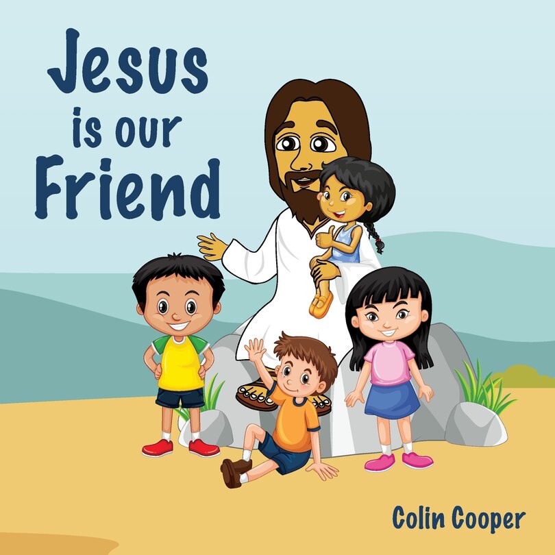 Front cover_Jesus Is Our Friend