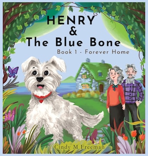 Front cover_Henry and The Blue Bone