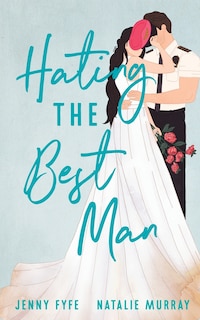 Front cover_Hating the Best Man