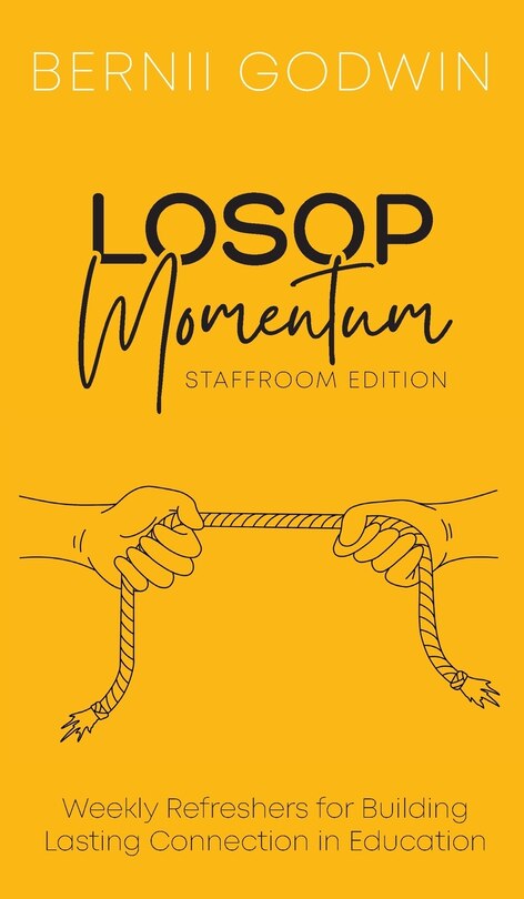 Front cover_Loving Our Students On Purpose (LOSOP) Momentum