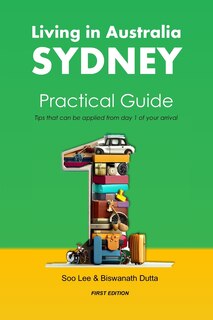 Couverture_Living in Australia Sydney Practical Guide