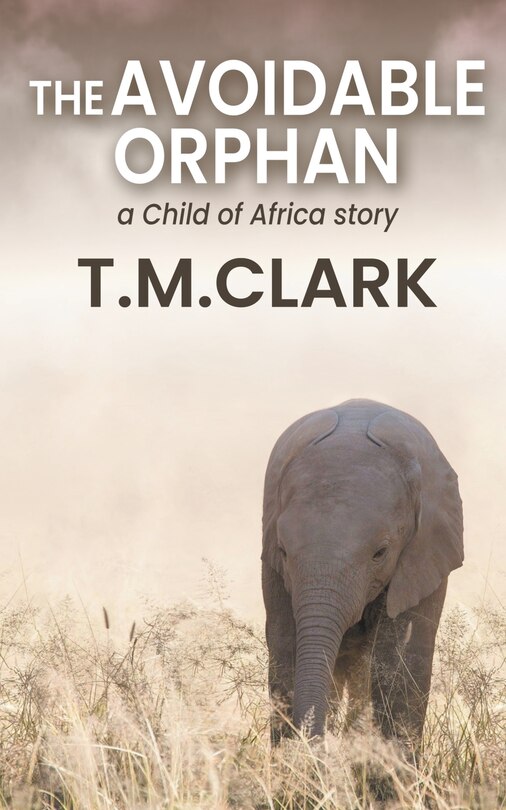 Front cover_The Avoidable Orphan
