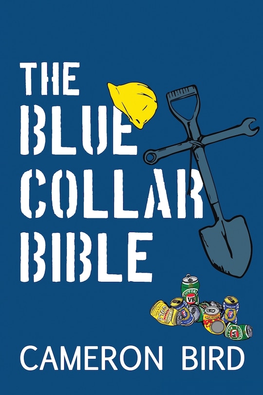 Front cover_The Blue-Collar Bible