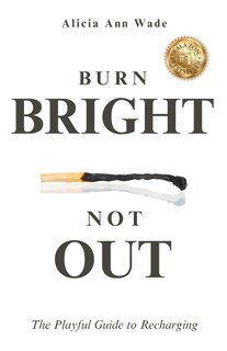 Couverture_Burn Bright, Not Out