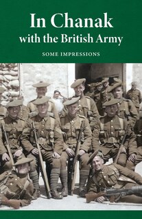 Front cover_In Chanak with the British Army