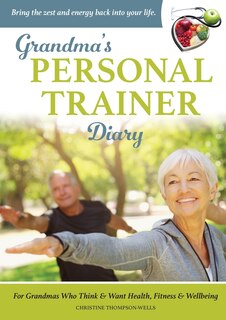Couverture_Grandma's Personal Trainer - Diary