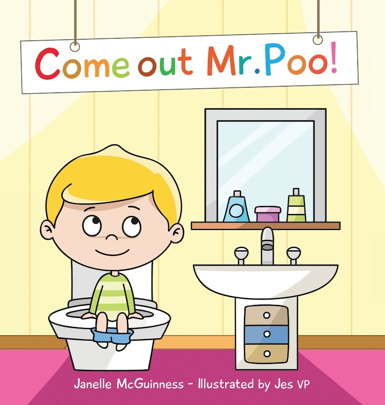 Front cover_Come Out Mr Poo!
