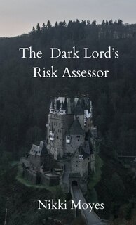 Front cover_The Dark Lord's Risk Assessor