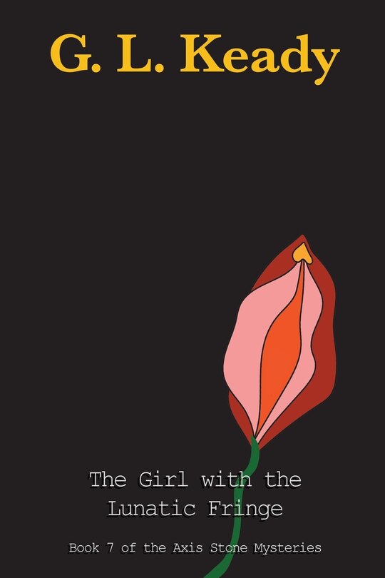 Front cover_The Girl with the Lunatic Fringe
