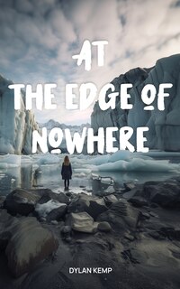 Front cover_At the Edge of Nowhere