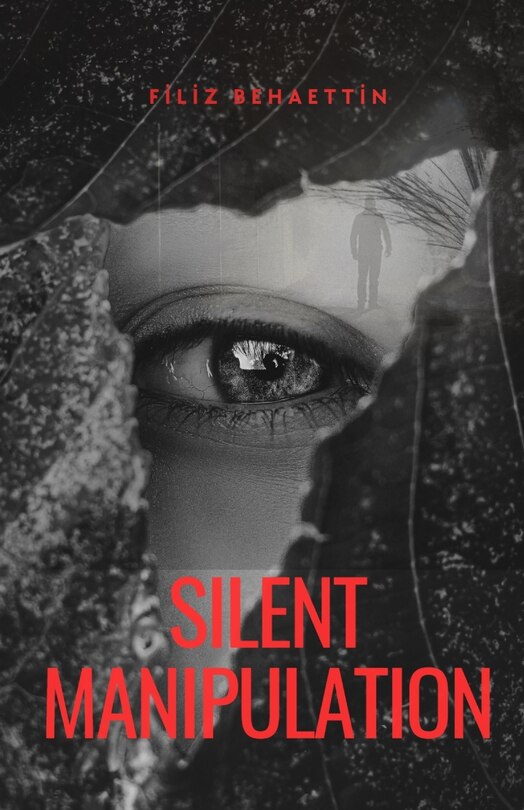 Front cover_Silent Manipulation