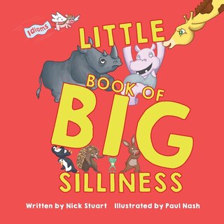 Front cover_Little Book of Big Silliness
