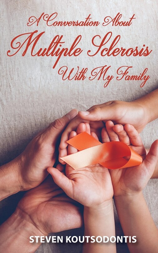 Front cover_A Conversation About Multiple Sclerosis With My Family