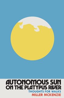 Front cover_Autonomous Sun On The Platypus River