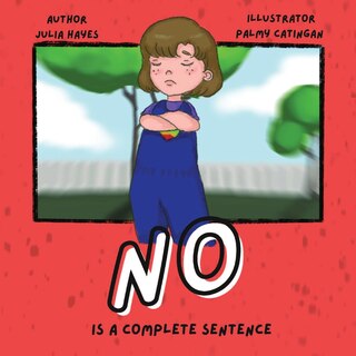 Front cover_No Is a Complete Sentence