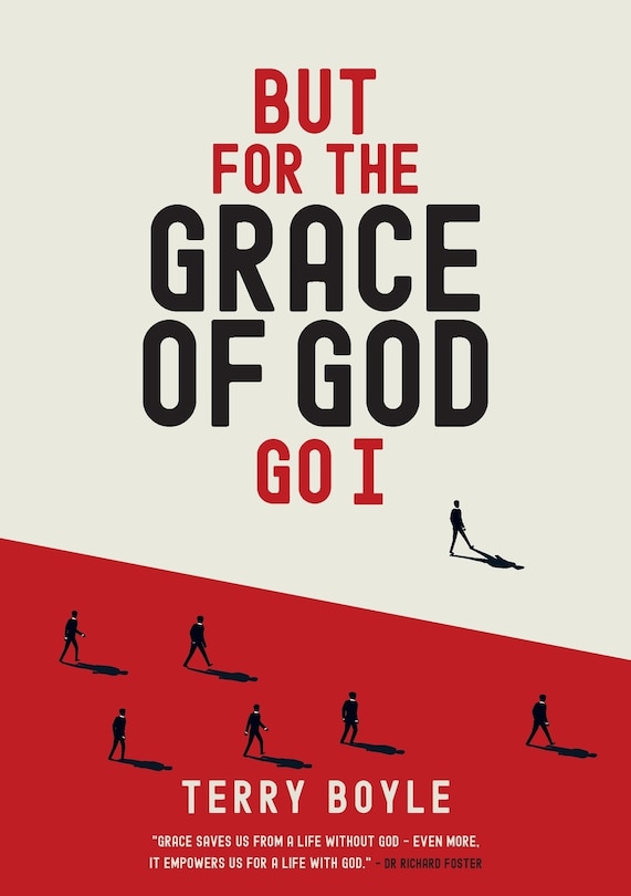 Couverture_But for the Grace of God Go I