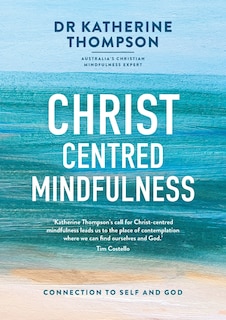 Front cover_Christ-Centred Mindfulness
