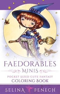 Couverture_Faedorables Minis - Pocket Sized Cute Fantasy Coloring Book