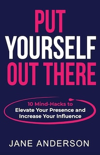 Couverture_Put Yourself Out there