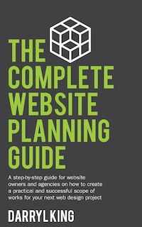Front cover_The Complete Website Planning Guide