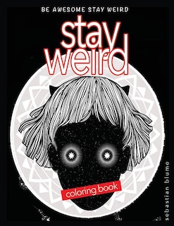 Couverture_Stay Weird Coloring Book