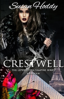 Crestwell: The Lepidoptera Vampire Series