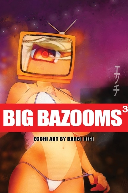 Couverture_BIG BAZOOMS 3 - Busty Girls with Big Boobs