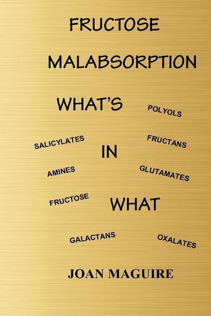 Front cover_Fructose Malabsorption What's In What Large Print