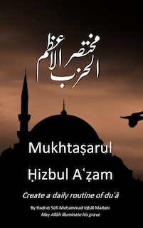Front cover_Mukhtasarul Hizbul Azam Hardcopy