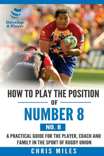 Front cover_How to play the position of Number 8 (No. 8)