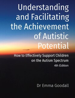 Couverture_Understanding and Facilitating the Achievement of Autistic Potential