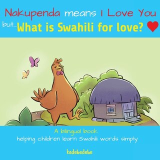 Front cover_What Is Swahili for Love?