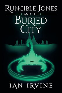 Front cover_Runcible Jones and the Buried City