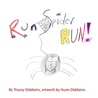 Front cover_Run Spider, Run!