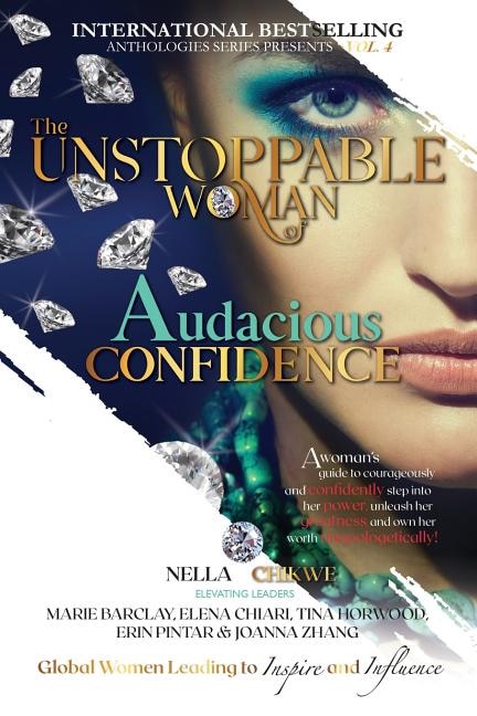 Front cover_The Unstoppable Woman Of Audacious Confidence