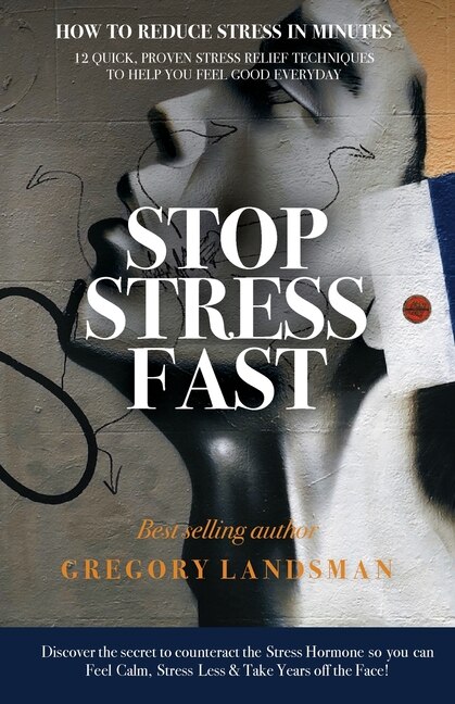 Front cover_Stop Stress Fast