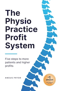 Front cover_The Physio Practice Profit System