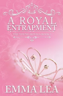 Front cover_A Royal Entrapment