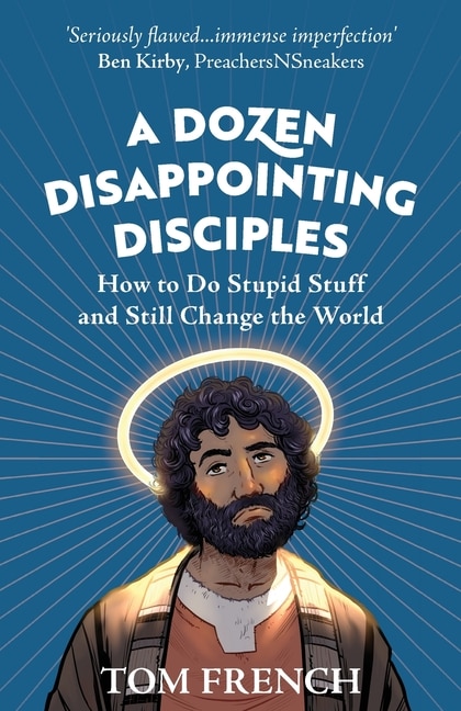 Couverture_A Dozen Disappointing Disciples
