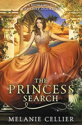 The Princess Search: A Retelling of The Ugly Duckling