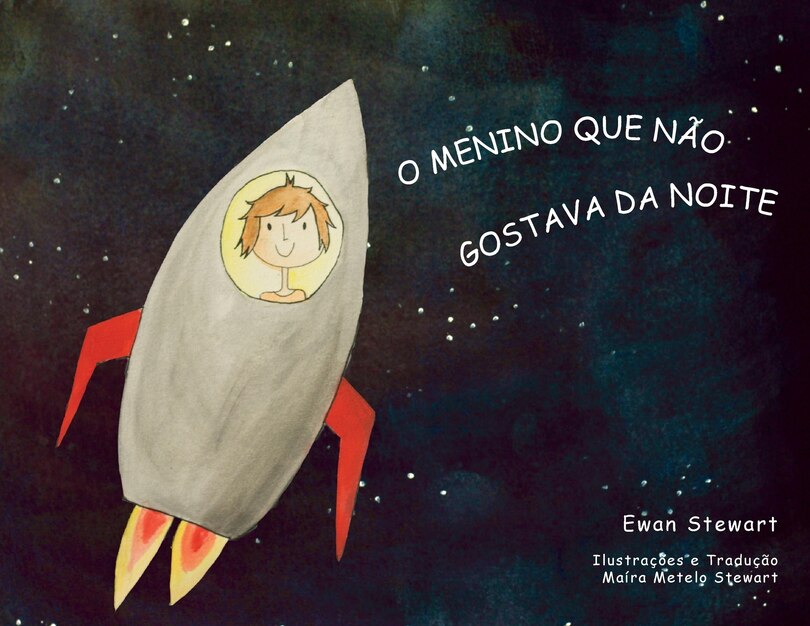 Front cover_O Menino Que Não Gostava da Noite