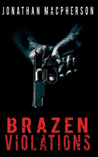 Front cover_Brazen Violations