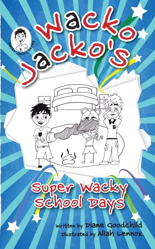 Front cover_Super Wacky School Days