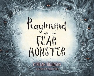Front cover_Raymund And The Fear Monster