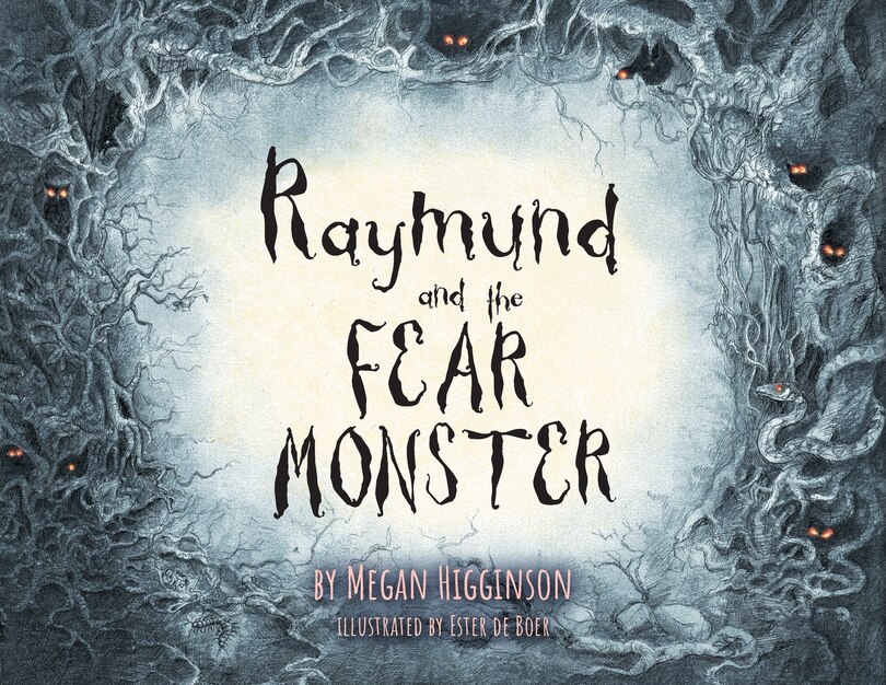Front cover_Raymund And The Fear Monster