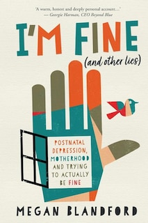 Front cover_I'm fine (and other lies)